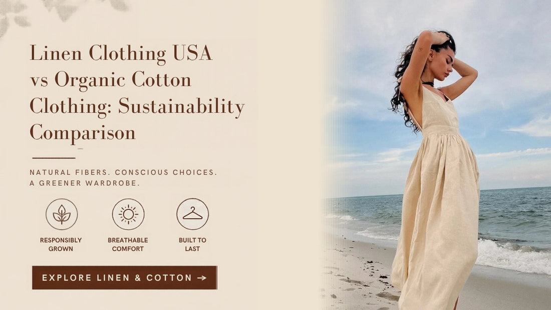 Linen Clothing USA vs Organic Cotton Clothing: Sustainability Comparison — Milkchic blog banner